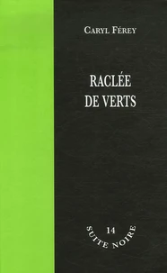 Raclée de Verts !