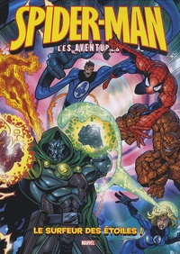 Ferg Handley et Mitchel Scanlon - Spider-Man Tome 4 : Le surfeur des étoiles - Avec un poster géant.