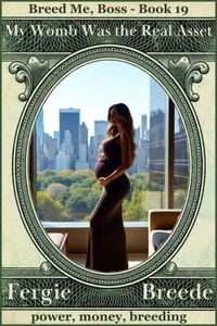 My Womb Was the Real Asset