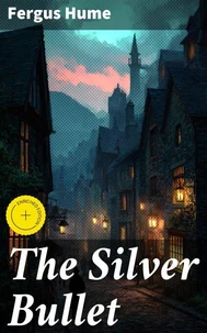 The Silver Bullet