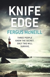 Fergus McNeill - Knife Edge - Detective Inspector Harland is about to be face to face with a killer . . ..