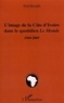 Fériel Belcadhi - L'image de la Côte d'Ivoire dans le quotidien Le Monde.