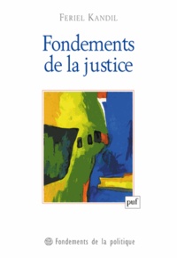 Feriel Kandil - Fondements de la justice.