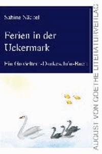 Ferien in der Uckermark - Ein Großeltern-Dankeschön-Buch.