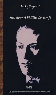 Moi, Howard Phillips Lovecraft