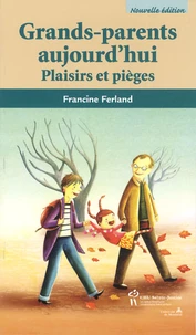 Grands-parents aujourd'hui