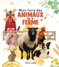 Mon livre des animaux de la ferme