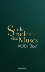 Sur le radeau des muses