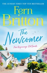 Fern Britton - The Newcomer - A heartwarming, feel good novel perfect for the Easter holidays!.