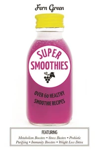 Super Smoothies