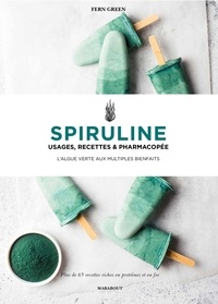 Livres gratuits téléchargeables Super spiruline  - Usages, recettes et pharmacopée 