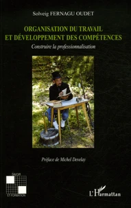 Organisation du travail et développement des compétences