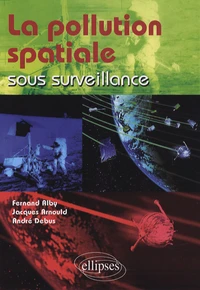 La pollution spatiale sous surveillance