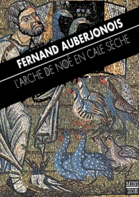 L'Arche De Noe En Cale Seche