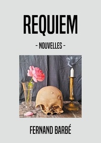 Fernand Barbé - Requiem.