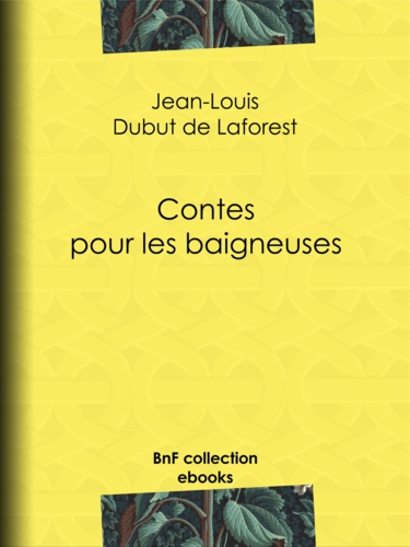 Contes pour les baigneuses