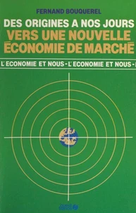 Vers une nouvelle économie de marché
