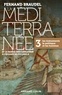 Fernand Braudel - La Méditerranée et le monde méditerranéen à l'époque de Philippe II - Tome 3, Les événements, la politique et les hommes.