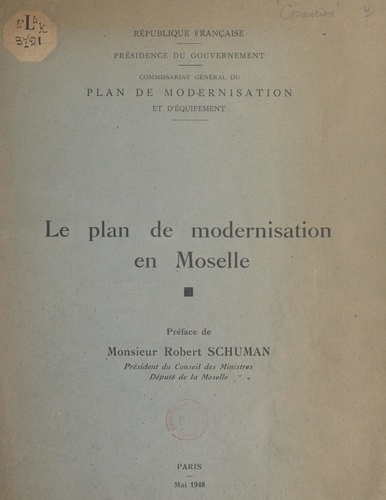 Le plan de modernisation en Moselle