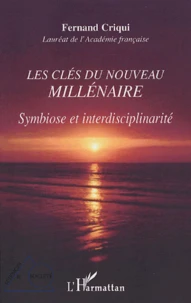 Les clés du nouveau millénaire