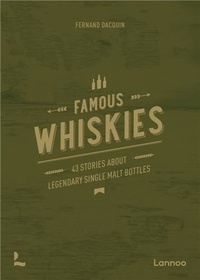 Fernand Dacquin - Famous whiskies.