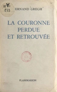 La couronne perdue et retrouvée