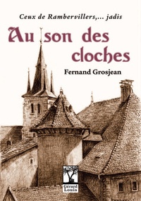 Fernand Grosjean - Au son des cloches.