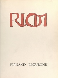 Fernand Lequenne et Pierre Lavarenne - Riom, petite ville, grande histoire.