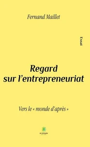 Regard sur l'entrepreneuriat