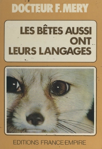 Les bêtes aussi ont leurs langages
