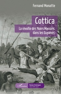 Bookworm gratuit aucun téléchargement Cottica  - La révolte des Noirs Marrons dans les Guyanes  9782140288913 en francais