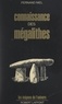 Fernand Niel et Noël Le Boyer - Connaissance des mégalithes.