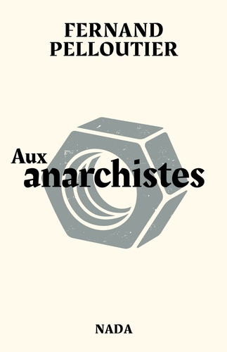 Aux anarchistes