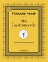 Fernand Point - Ma Gastronomie.