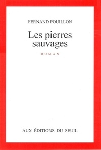 Livres à télécharger en pdf Les pierres sauvages par Fernand Pouillon MOBI 9782020010238
