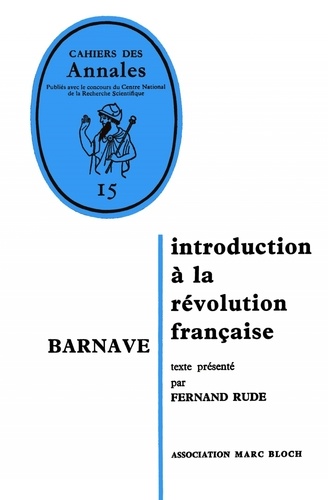 Fernand Rude - Barnave. - Introduction à la Révolution française.