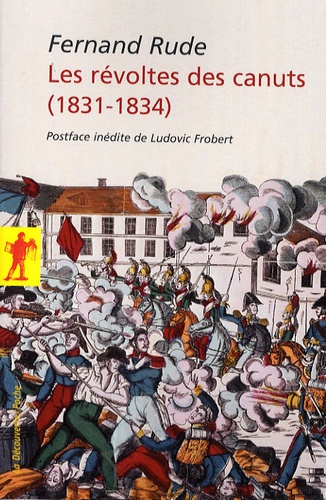 Les révoltes des Canuts (1831-1834)