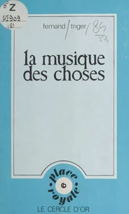 La musique des choses