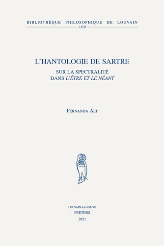 Fernanda Alt Froes Garcia Spitz - L'hantologie de Sartre sur la spectralité dans L'Etre et le Néant.