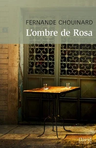 L'ombre de Rosa