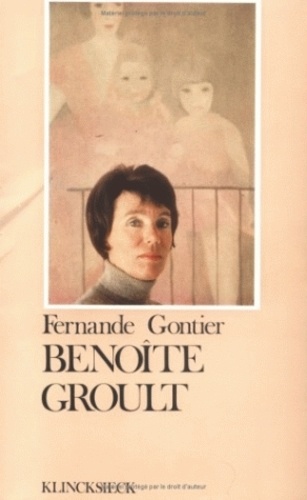 Fernande Gontier - Benoîte Groult.