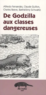 De Godzilla aux classes dangereuses