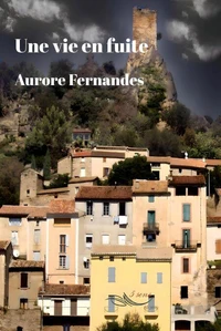 Une vie en fuite