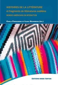 Histoires de la littérature et fragments de littérature oubliées