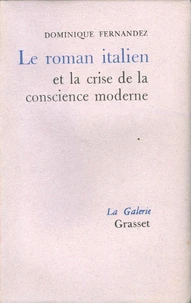 Le roman italien et la crise de la conscience moderne