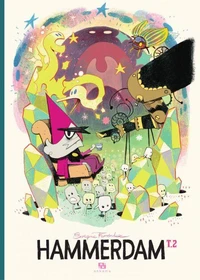 Hammerdam Tome 2