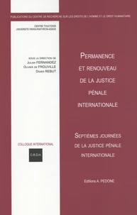 Permanence et renouveau de la justice pénale internationale