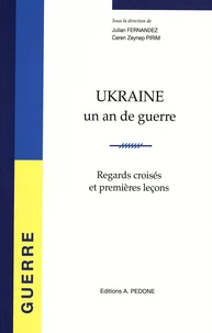 Ukraine : un an de guerre