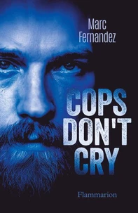 Cops don't cry