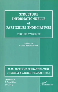 Structure informationnelle et particules énonciatives